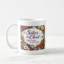 Search for sisters in christ mugs For her