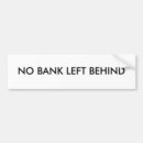 Search for bank bumper stickers Political