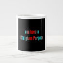 Search for purpose mugs Motivational