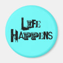 Search for life magnets Quotes