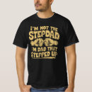 Search for step tshirts Quotes
