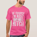 Search for of course im right tshirts Father