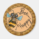 Search for bee happy magnets Pun