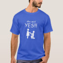 Search for she said yes tshirts Marriage