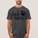 Search for labrador retriever mom tshirts Science