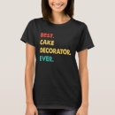 Search for cake tshirts Decorator