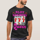 Search for slot machine tshirts Casino