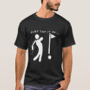Search for tapping tshirts Funny