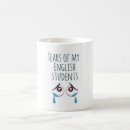 Search for students tears mugs Humour
