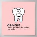 Search for dentist” posters Humour