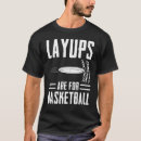Search for layup tshirts Player