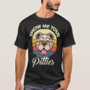 Search for show me your pitties tshirts Lovers