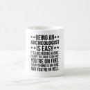 Search for archaeology mugs Archeologist