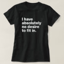 Search for desire tshirts To fit in