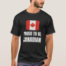 Search for proud to be canadian tshirts Country