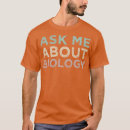 Search for funny biology teacher tshirts Scientist