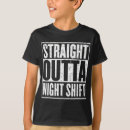 Search for night shift nurse tshirts Hospital