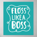 Search for like a boss posters Dentist