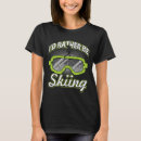 Search for apres ski tshirts Travel