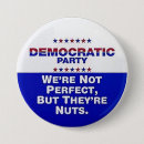 Search for democratic party badges Funny