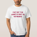 Search for weekend mens tshirts Party