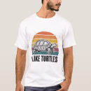 Search for i like turtles tshirts Sea