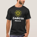 Search for cancun vacation tshirts Mexico