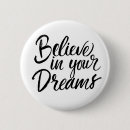 Search for make believe badges Believe in your dreams