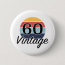 Search for 60th birthday round badges 60 years old