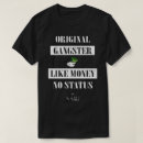 Search for original gangster tshirts Rap