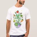 Search for healthy eating tshirts Vegan