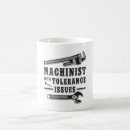 Search for machinist mugs Machine