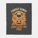 Search for funny pug blankets Halloweenparty