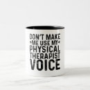 Search for physical therapist mugs Typography