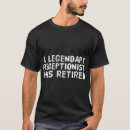Search for legendary tshirts Funny