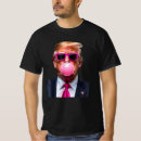 Search for gum tshirts Political