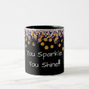 Search for you shine mugs Sparkle