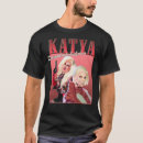 Search for katya tshirts Zamolodchikova
