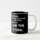 Search for i am the storm mugs Strong