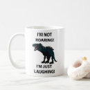 Search for funny dinosaur mugs Typography