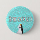 Search for wedding favors badges Bridesmaids