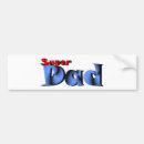 Search for super bumper stickers Dad