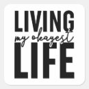 Search for best life stickers Funny quote