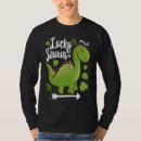 Search for saurus tshirts Lucky