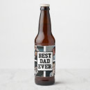 Search for dad bottle labels Best dad ever