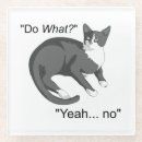 Search for funny cat dog coasters Cats