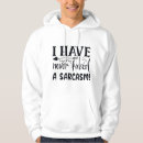 Search for sarcastic hoodies Funny