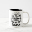 Search for trailer trash mugs Home