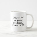 Search for gravity mugs Humour