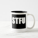 Search for stfu mugs Sarcastic